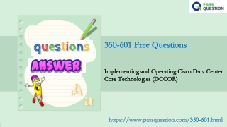 Try 2022 Free Cisco 350-601 Questions and Answers