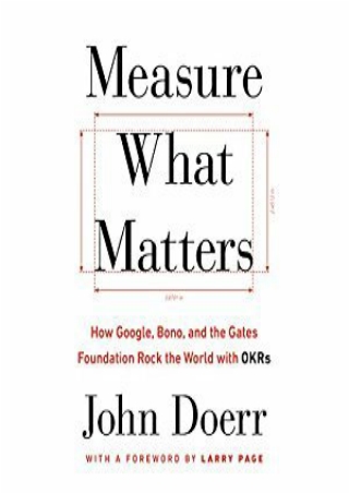 Mobi online Measure What Matters: OKRs: The Simple Idea that Drives 10x Growth full pages