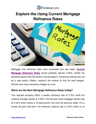 Explore the rising Current Mortgage Refinance Rates  - Pureloan.com