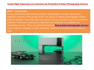 Create Right Impression on Customers by Hiring Best Product Photography Services