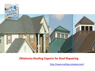 Oklahoma Roofing Experts for Roof Repairing