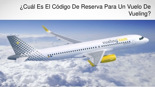 1-802-538-7011 Cuál es el número de servicio al cliente de Vueling?