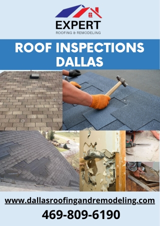 Roof Inspections Dallas |  Hire Our Professionals  | Expert Roofing & Remodeling