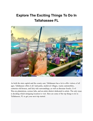 Explore The Exciting Things To Do In Tallahassee FL