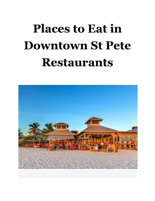 Places to Eat in Downtown St Pete Restaurants