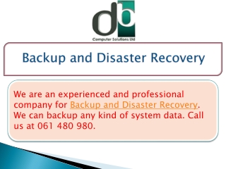 Backup and Disaster Recovery in Limerick