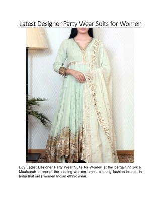 Latest Designer Party Wear Suits for Women