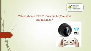 Where should CCTV Cameras be Mounted and Installed?