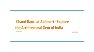 _Chand Baori at Abhineri - Explore the Architectural Gem of India