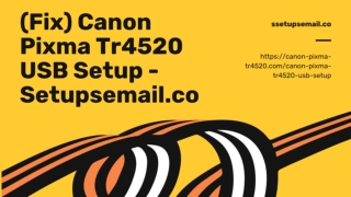 (Fix) Canon Pixma Tr4520 USB Setup - Setupsemail.co