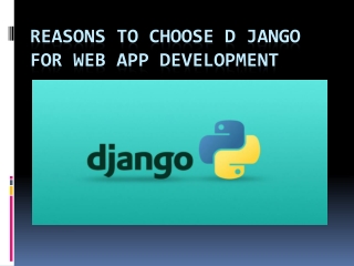 Reasons to Choose D jango for Web App development1