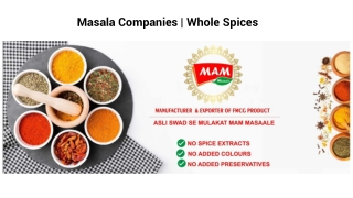 Masala Companies, Whole Spices
