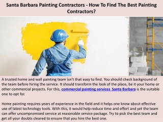 Santa Barbara Painting Contractors - How To Find The Best Painting Contractors?