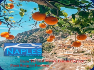 Enjoy The Best Private Transfer Service From Rome to Positano