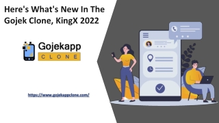 Here's What's New In The Gojek Clone, KingX 2022