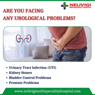 Any urological Problems - Best Urologists in Bangalore - Nelivigi Urology