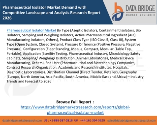 Pharmaceutical Isolator Market Demand with Competitive Landscape and Analysis Research Report 2026