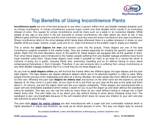 Top Benefits of Using Incontinence Pants