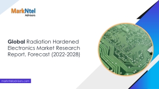 Global Radiation Hardened Electronics Market Report FY28