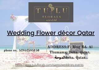 Wedding Flower décor Qatar | Tuluflorals - UAE