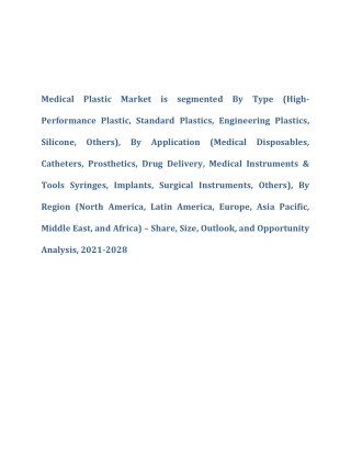 Medical Plastic Market Analysis 2022-2028