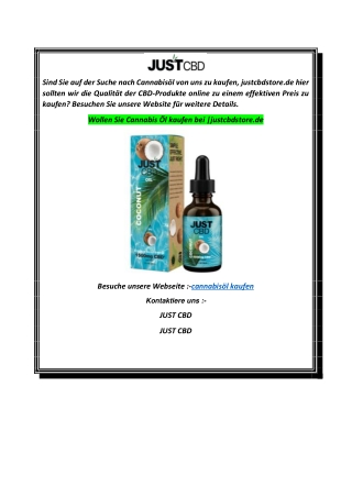 Wollen Sie Cannabis Öl kaufen bei justcbdstore.de