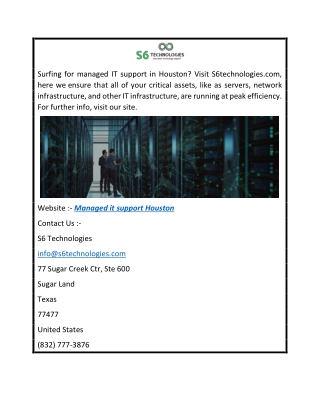 Managed It Support Houston  S6technologies.com