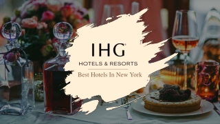 Best Hotels In New York | IHG Hotels & Resorts