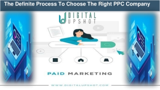 A Complete Overview On Right PPC Company