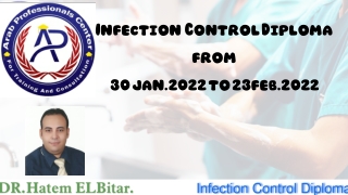 Infection Control Diploma from 30 jan.2022 to 23feb.2022د حاتم البيطار