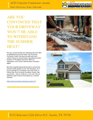 ARE YOU CONVINCED THAT YOUR DRIVEWAY WON’T BE ABLE TO WITHSTAND THE SUMMER HEAT - ACE CONCRETE CONTRACTORS AUSTIN