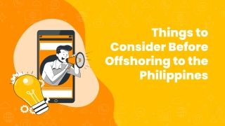 Things to Consider Before Offshoring to the Philippines