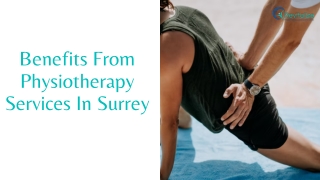 Benefits From Physiotherapy Services In Surrey