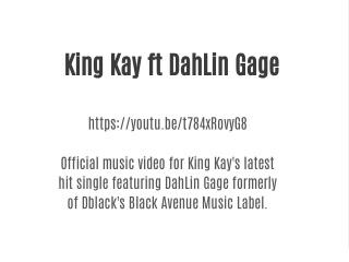 King Kay ft DahLin Gage