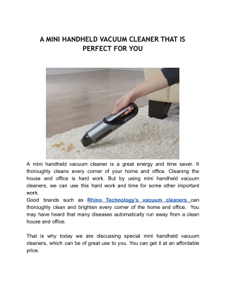A MINI HANDHELD VACUUM CLEANER THAT IS PERFECT FOR YOU