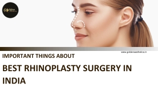 KNOW THESE IMPORTANT THINGS ABOUT BEST RHINOPLASTY SURGERY IN INDIA