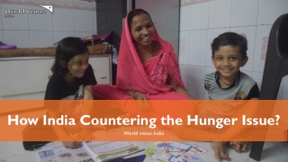 How is India countering the hunger issue?