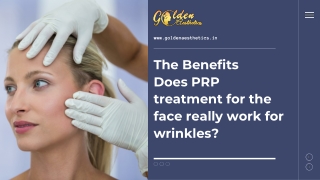 Does PRP treatment for the face really work for wrinkles