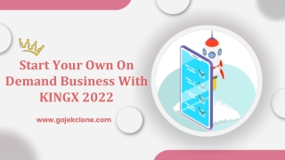 Start On Demand Business With Kingx 2022