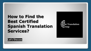 How To Find The Best Certified Spanish Translation Services
