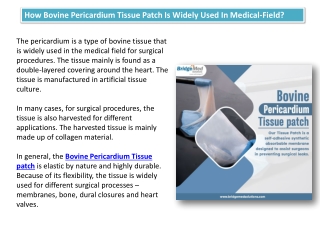 How Bovine Pericardium Tissue Patch Is Widely Used In Medical-Field?