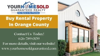 Buy Rental Property In Orange County | Top Realtors In Your Area | Your Home Sol
