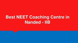 Best NEET Coaching Centre in Nanded - IIB