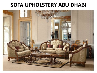 SOFA UPHOLSTERY ABU DHABI!