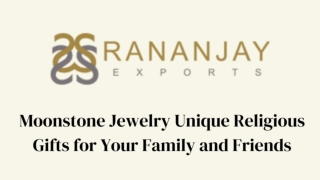 Moonstone Jewelry Unique Religious Gifts for Your Family and Friends