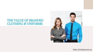 The value of branded clothing and uniforms