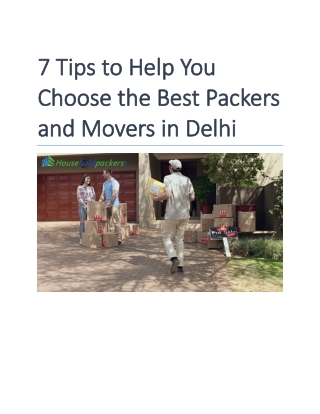 7 Tips To Help You Choose The Best Packers And Movers in Delhi