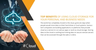 TOP BENEFITS OF USING CLOUD STORAGE  FOR YOUR PERSONAL AND BUSINESS NEEDS