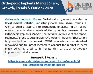 Orthopedic Implants Market Growth, Size, Trends, Insights and Forecast by 2028