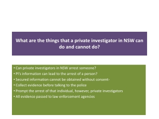 What are the things that a private investigator in NSW can do and cannot do